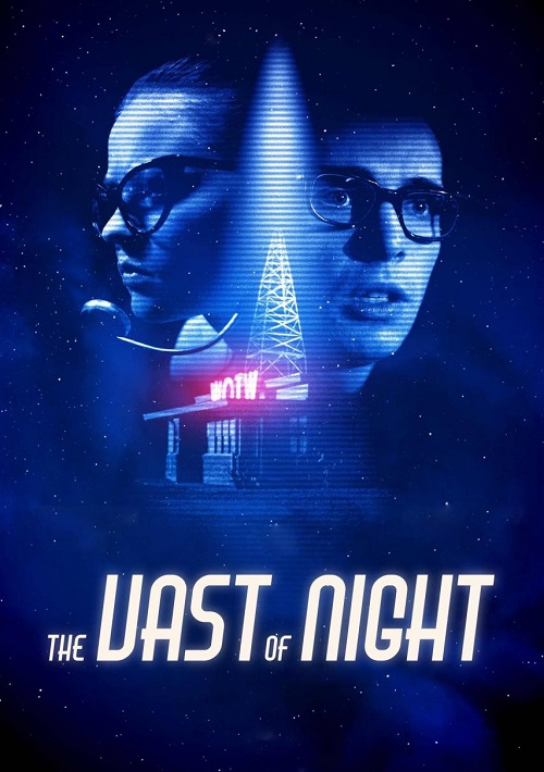 دانلود فیلم The Vast of Night 2019