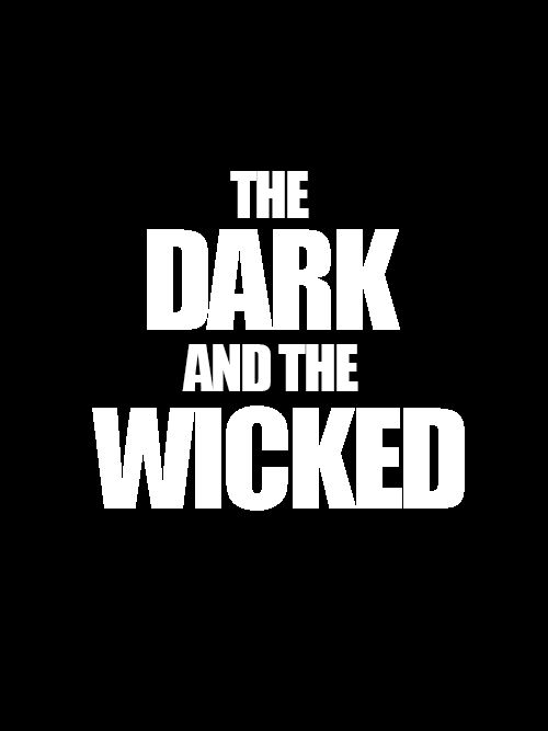 دانلود فیلم The Dark and the Wicked 2020