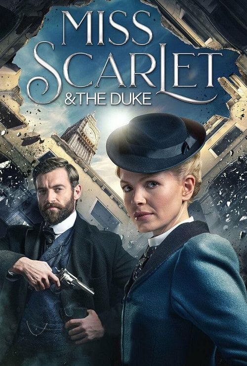 دانلود فصل اول سریال خانم اسکارلت و دوک Miss Scarlet and the Duke