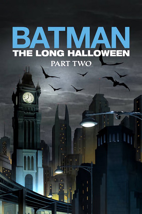 دانلود انیمیشن بتمن: هالووین طولانی بخش دوم Batman: The Long Halloween, Part Two 2021