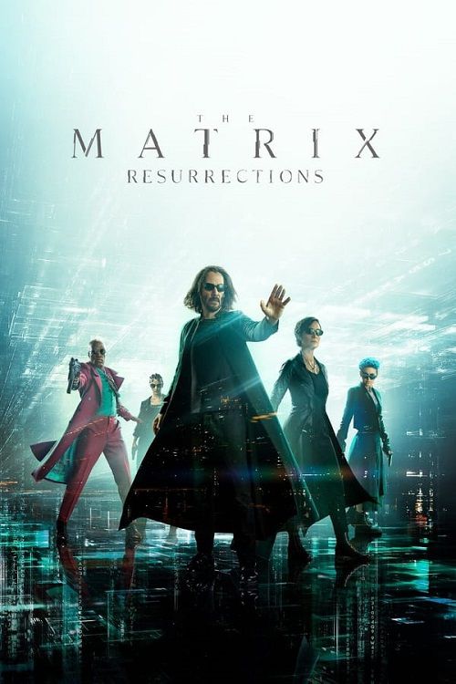 دانلود فیلم ماتریکس 4 The Matrix Resurrections 2021