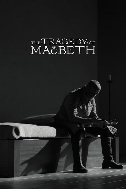 دانلود فیلم تراژدی مکبث The Tragedy of Macbeth 2021