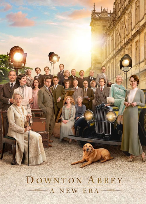دانلود فیلم دانتون ابی: عصری جدید Downton Abbey: A New Era 2022