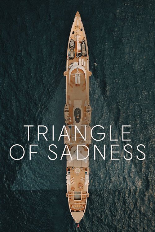 دانلود فیلم مثلث غم Triangle of Sadness 2022