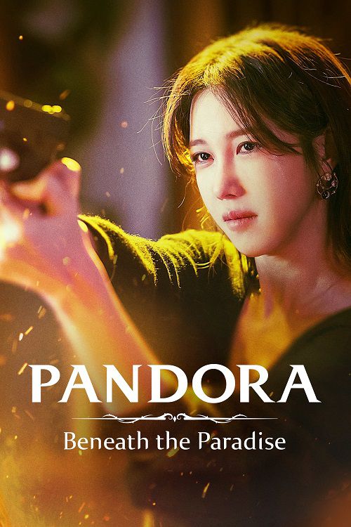 دانلود سریال پاندورا: زیر بهشت Pandora: Beneath the Paradise 2023