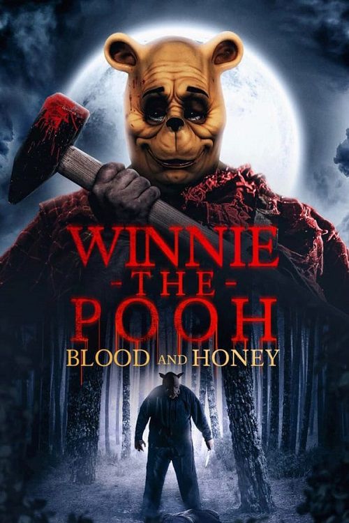 دانلود فیلم Winnie the Pooh: Blood and Honey 2023