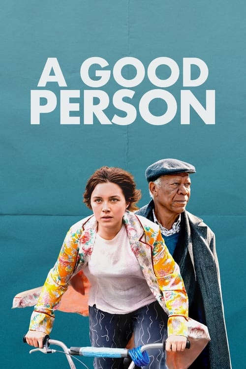 دانلود فیلم یک آدم خوب A Good Person 2023
