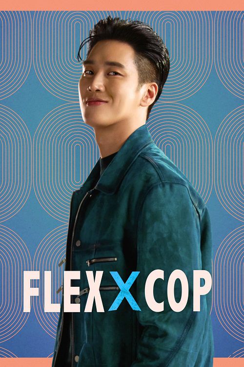 دانلود سریال کره ای خرپول و کارآگاه Flex X Cop 2024