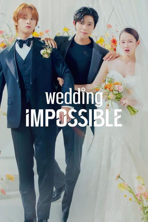 دانلود سریال کره ای عروسی غیرممکن Wedding Impossible 2024